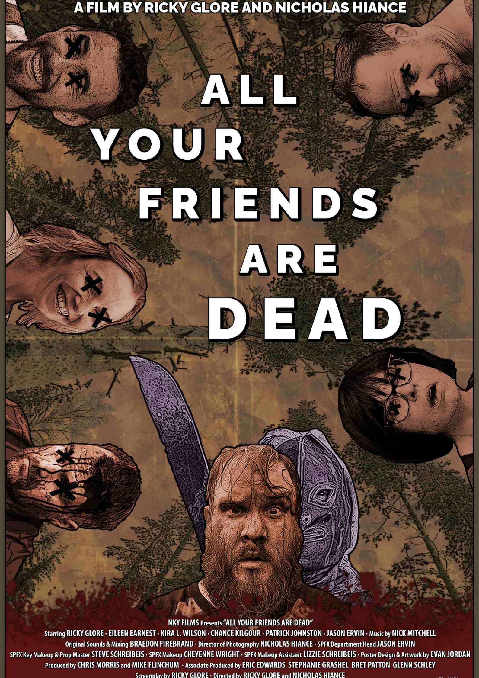 All your friends are dead