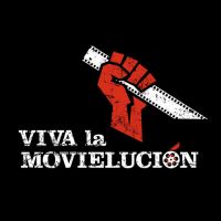 Viva La Movielucion Viva La Movielucion